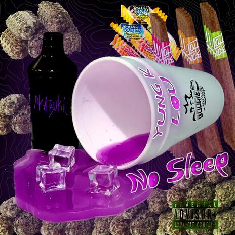 No Sleep ft. Lousama