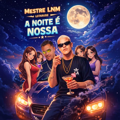 A Noite é Nossa ft. Guilhermê cover art