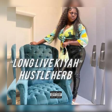 LONGLIVE KIYAH cover art