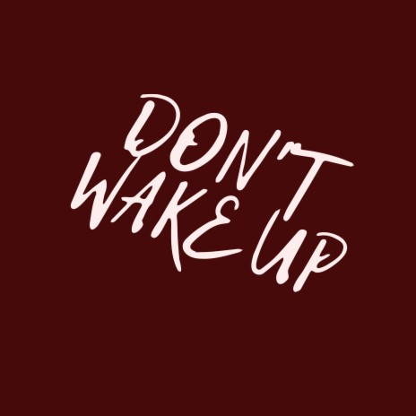 Don't Wake Up ft. Judid cover art