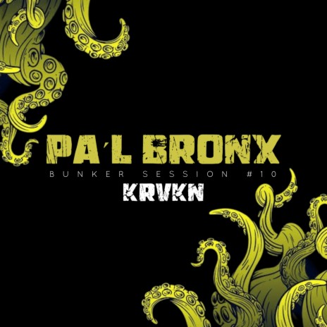Pa'l Bronx ft. Krvkn cover art