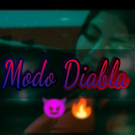 Modo Diabla ft. R~JAM cover art
