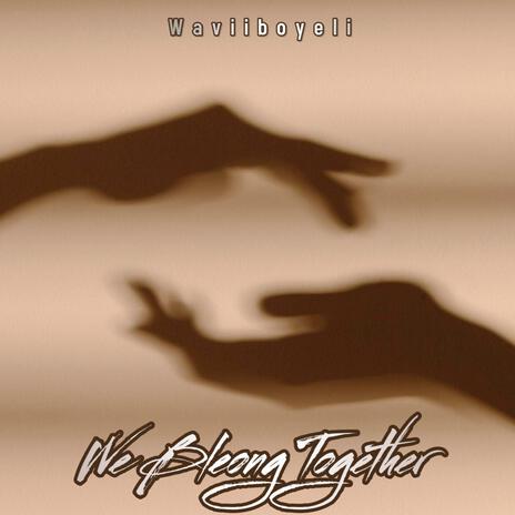 We Belong Together cover art
