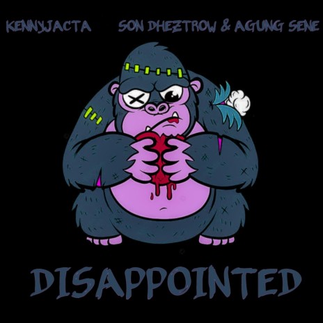 Disappointed ft. Son Dheztrow & Agung Sene cover art