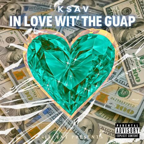 In Love Wit' the Guap cover art