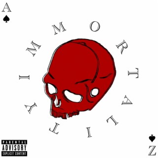 IMMORTALITY