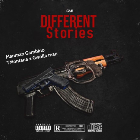 Different Stories ft. Gwolla Man & T Montana