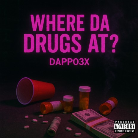 Where Da Drugs At ? cover art