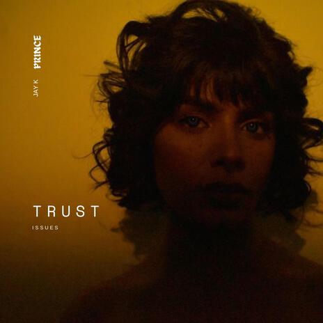 Trust Issues cover art