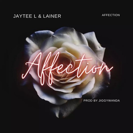 AFFECTION ft. Lainer