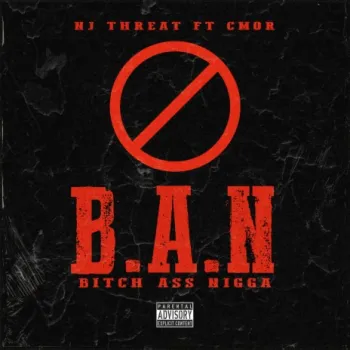 B.A.N (feat. CMOR MILLZ) cover art