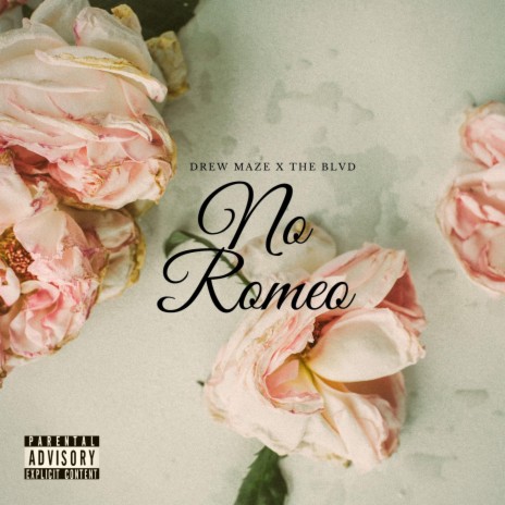 No Romeo (feat. The Blvd)