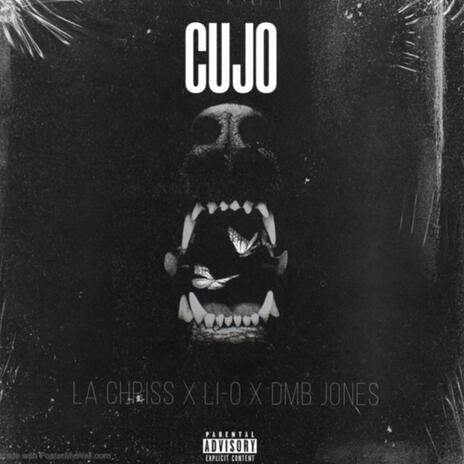 CUJO ft. Li-O & DMB Jones