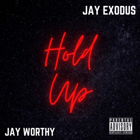 Hold Up ft. Jay Worthy cover art