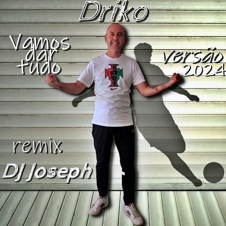 Vamos Dar Tudo (DJ Joseph Remix) cover art