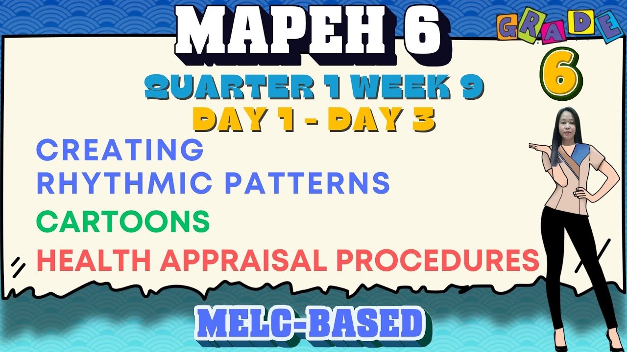 GRADE 6 MAPEH 6 QUARTER 1 WEEK 1