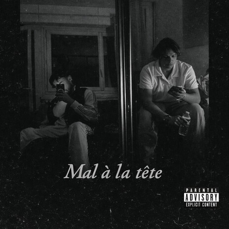 Mal a la tete cover art