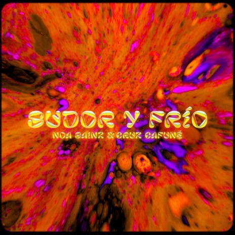 sudor y frío ft. Cruz Cafuné cover art