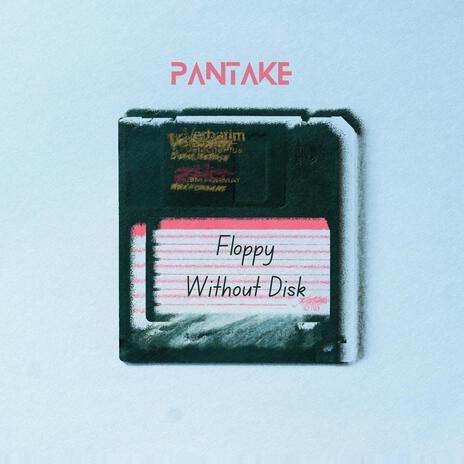 Floppy Without Disk cover art