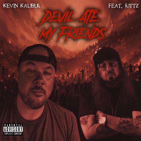 Devil Ate My Friends ft. Rittz cover art