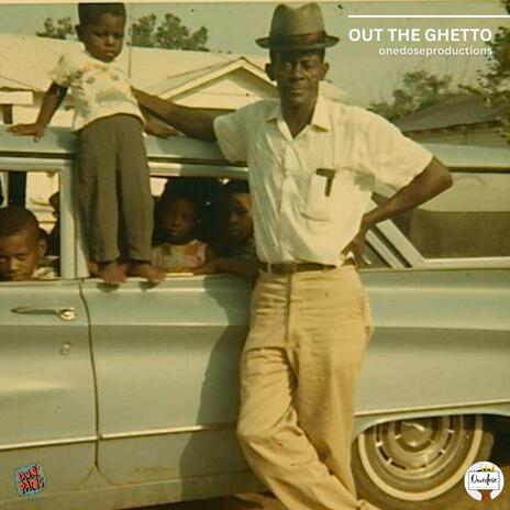 Out The Ghetto cover art