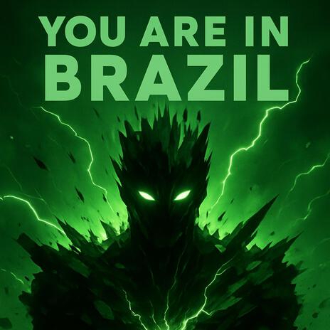 YOU ARE IN BRAZIL cover art
