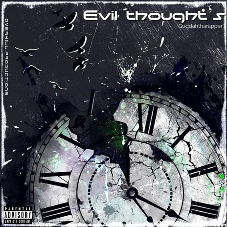 Evil thoughts
