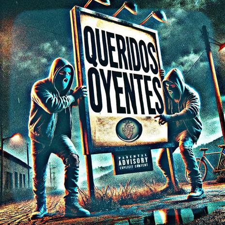 Queridos Oyentes. ft. Nucleo Young Mostach & MaxBeat cover art