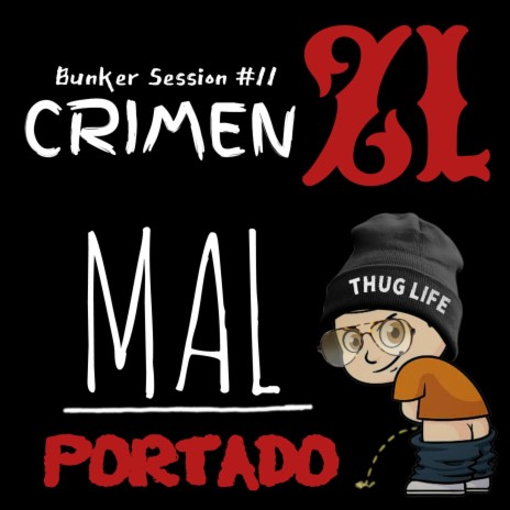 Mal Portado ft. Crimen ZL cover art