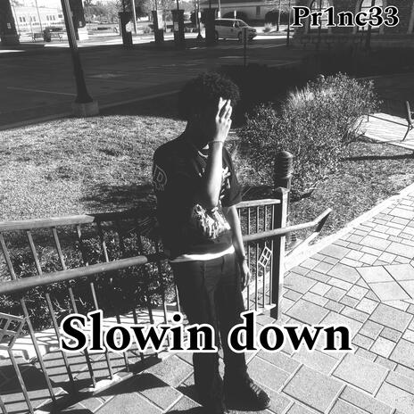 Slowin down cover art