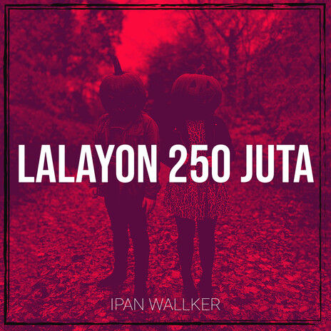 Lalayon 250 Juta cover art
