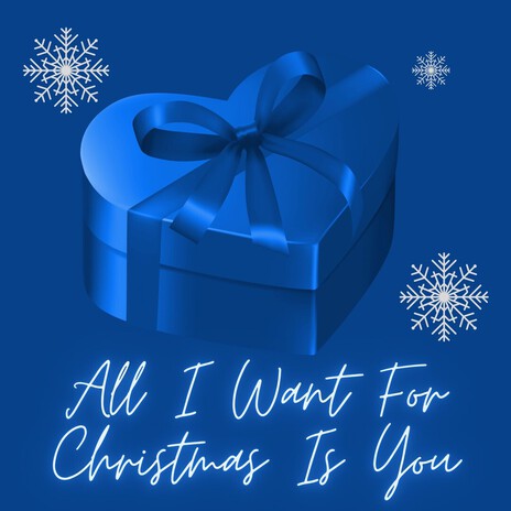 All I want for Christmas is you cover art
