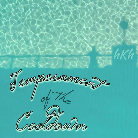 Temperament of the Cooldown (Flipped Version) cover art
