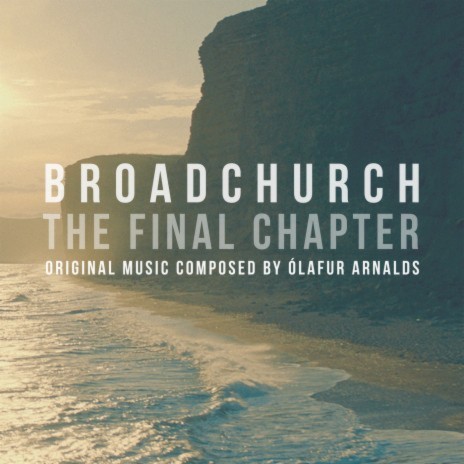 Take My Leave Of You (From "Broadchurch" Music From The Original TV Series) ft. Arnór Dan cover art