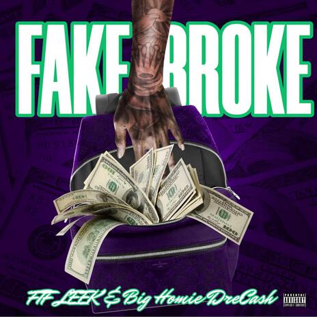 Fake Broke ft. Big Homie DreCash cover art