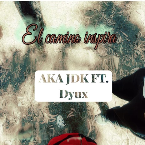 El Camino Inspira ft. Dyux cover art