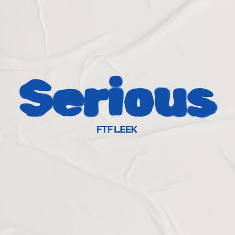 Serious