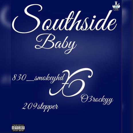 South side baby ft. 03rockyy & 209stepper cover art