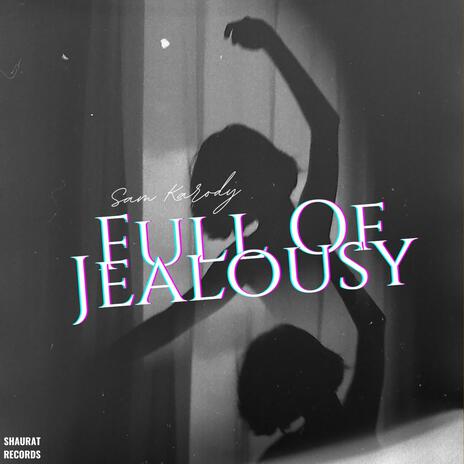 Full of Jealousy cover art