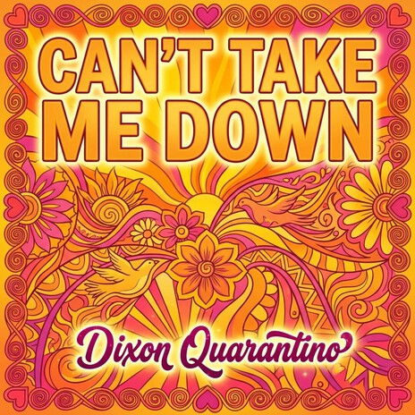 Cant Take Me Down