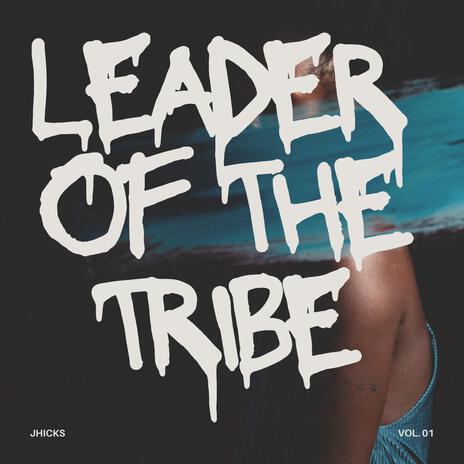 Leader Of The Tribe cover art