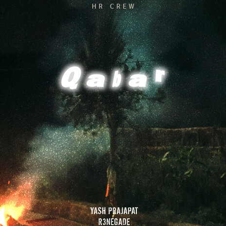 Qabar ft. YASH PRAJAPAT & HR Crew cover art