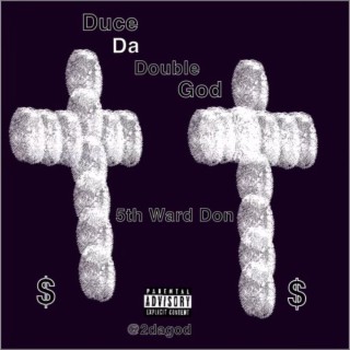 Duce Da Double God