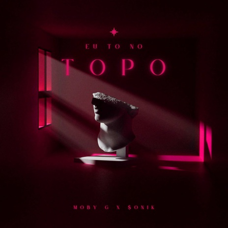 eu to no topo ft. Moby G cover art