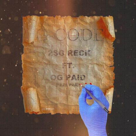 OG PAID (G-Code) ft. 2SG Reck cover art