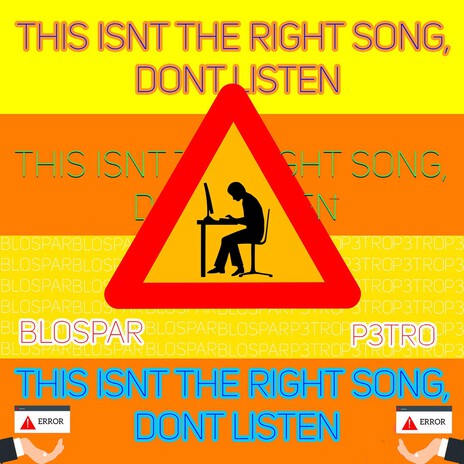 this isnt the right song, dont listen ft. Blospar cover art
