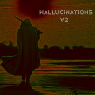 Hallucinations, Vol. 2