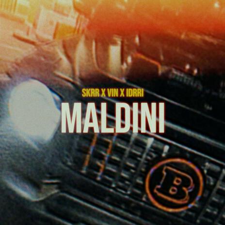 MALDINI ft. VIN & IDRRI cover art