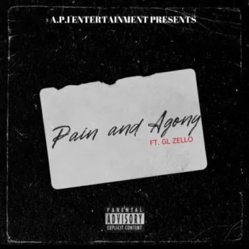Pain and Agony ft. GL ZELLO cover art