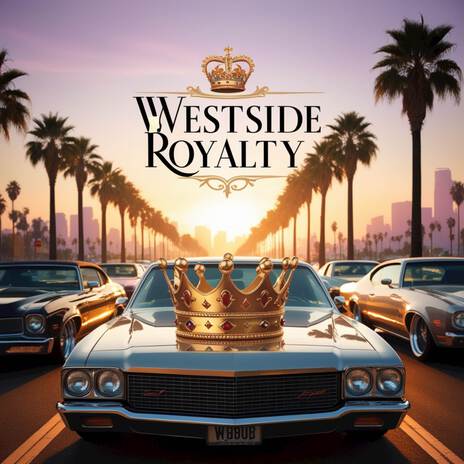 Westside Royalty cover art